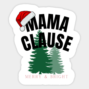 Mama Clause Sticker